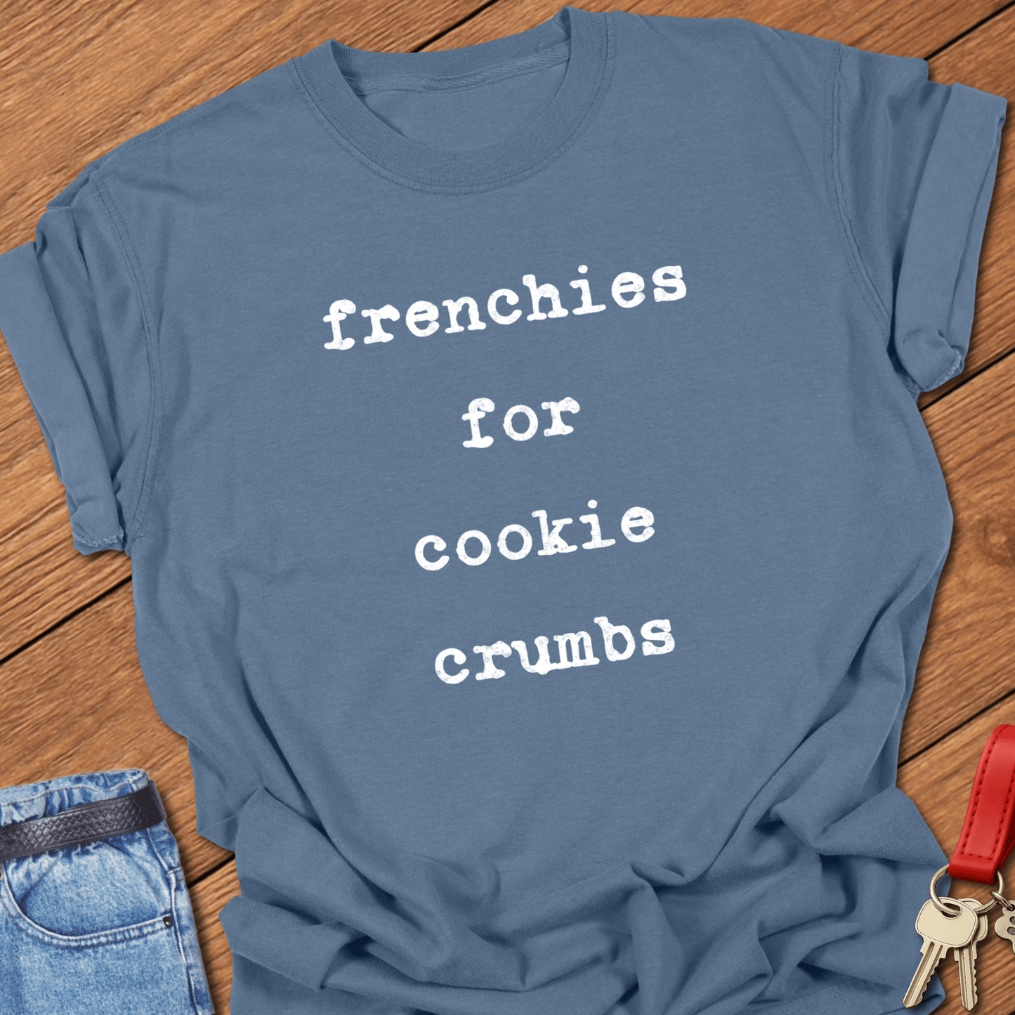 Frenchie Cookies T Shirt