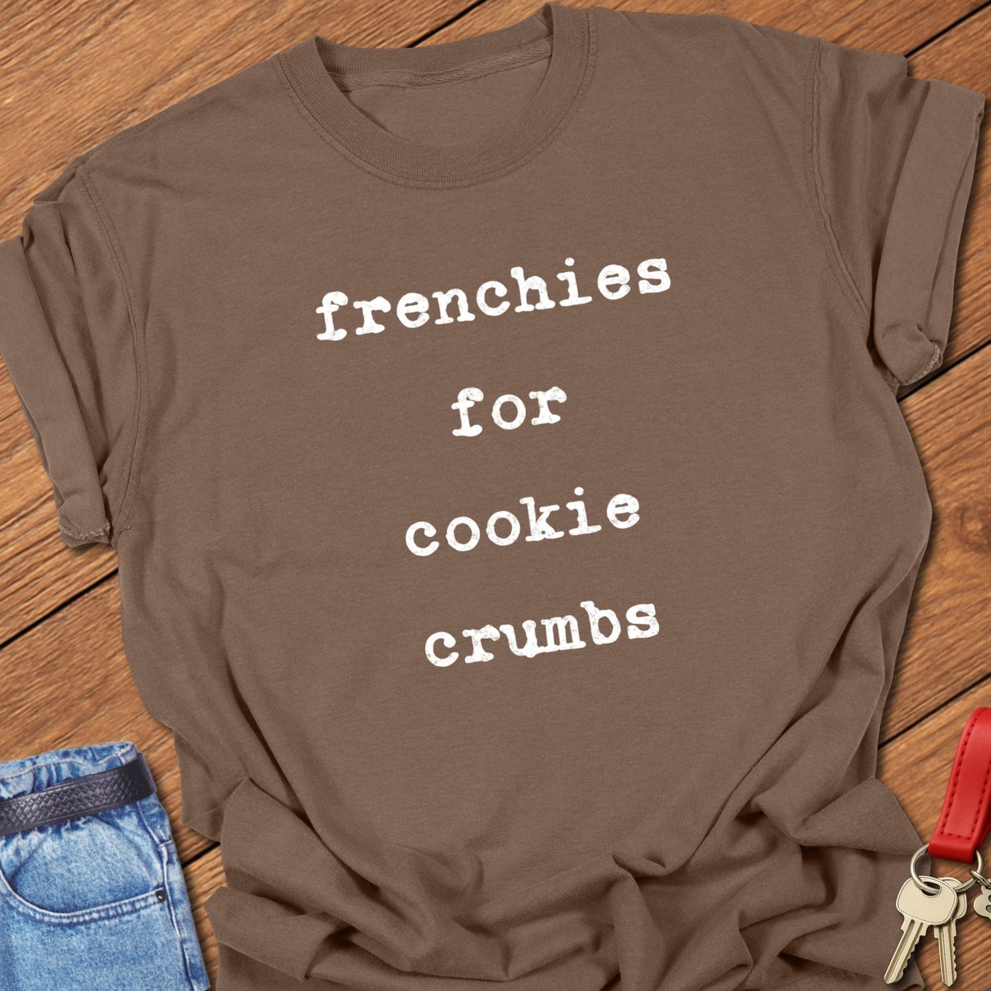 Frenchie Cookies T Shirt