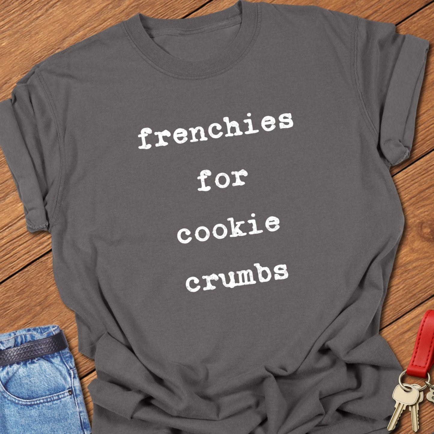Frenchie Cookies T Shirt