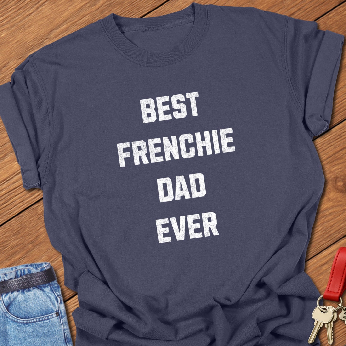 Frenchie Dad T Shirt