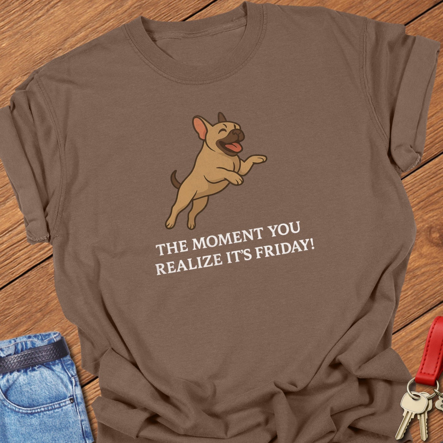 Frenchie Friday T Shirt
