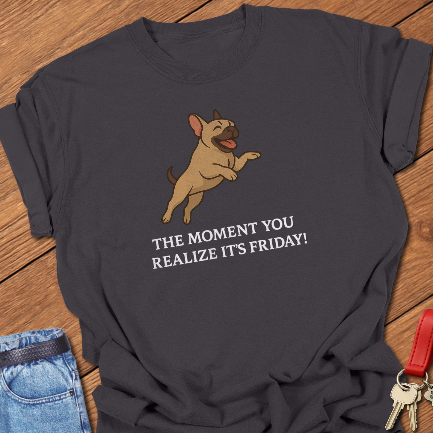 Frenchie Friday T Shirt