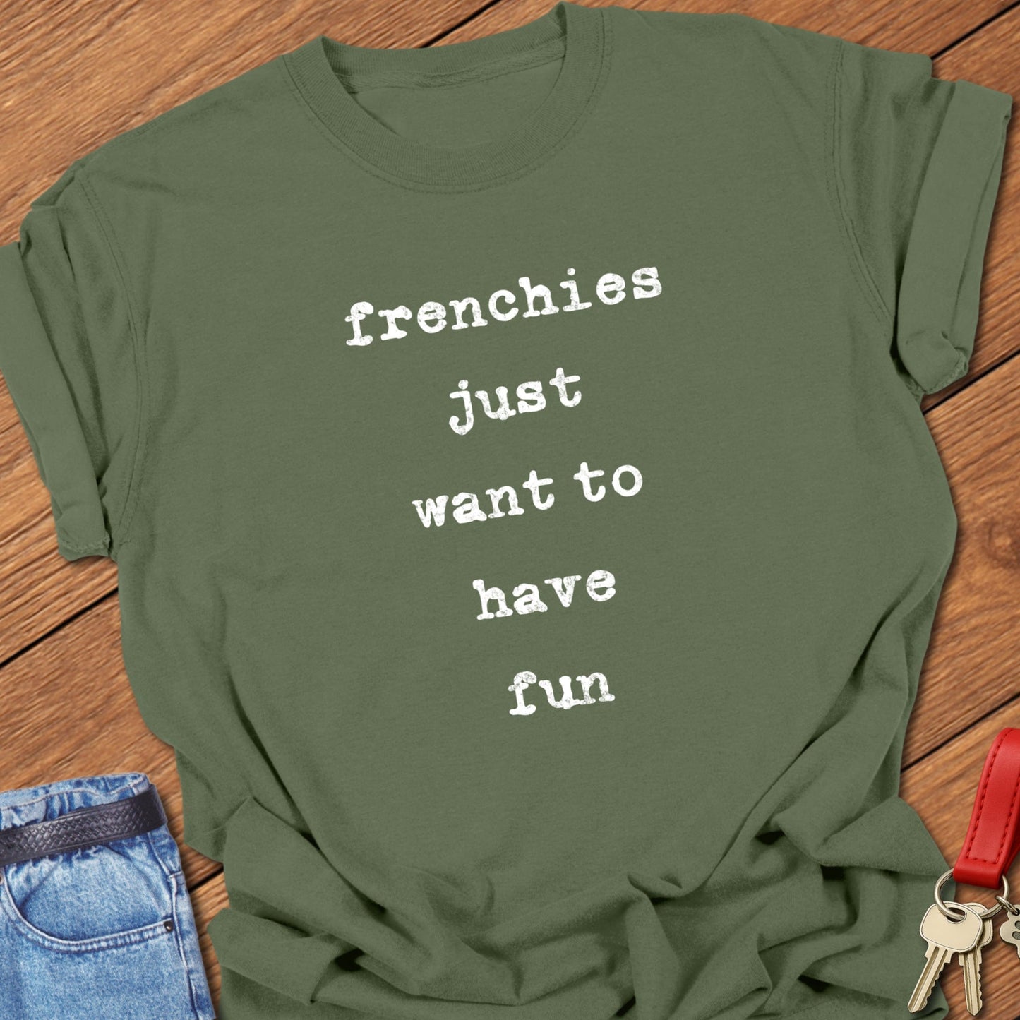 Frenchie Fun T Shirt