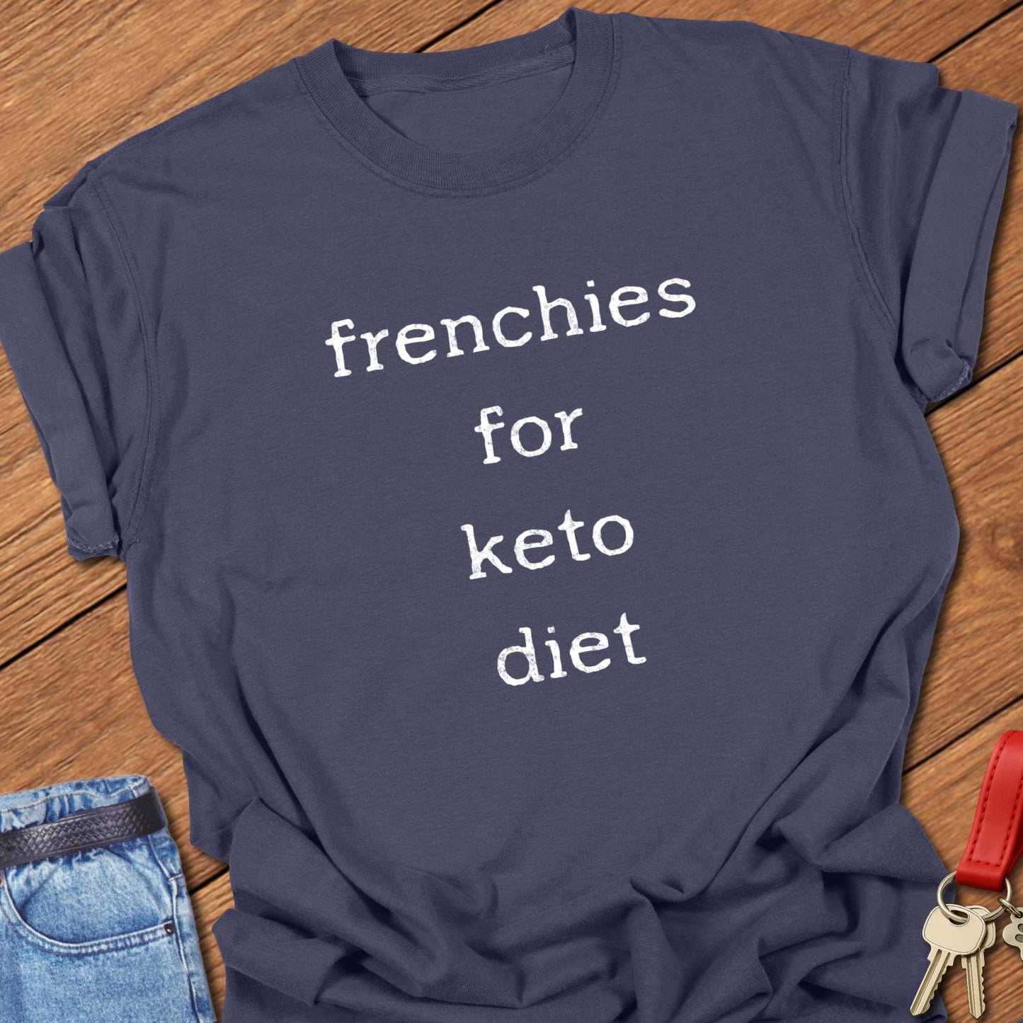 Frenchie Keto T Shirt