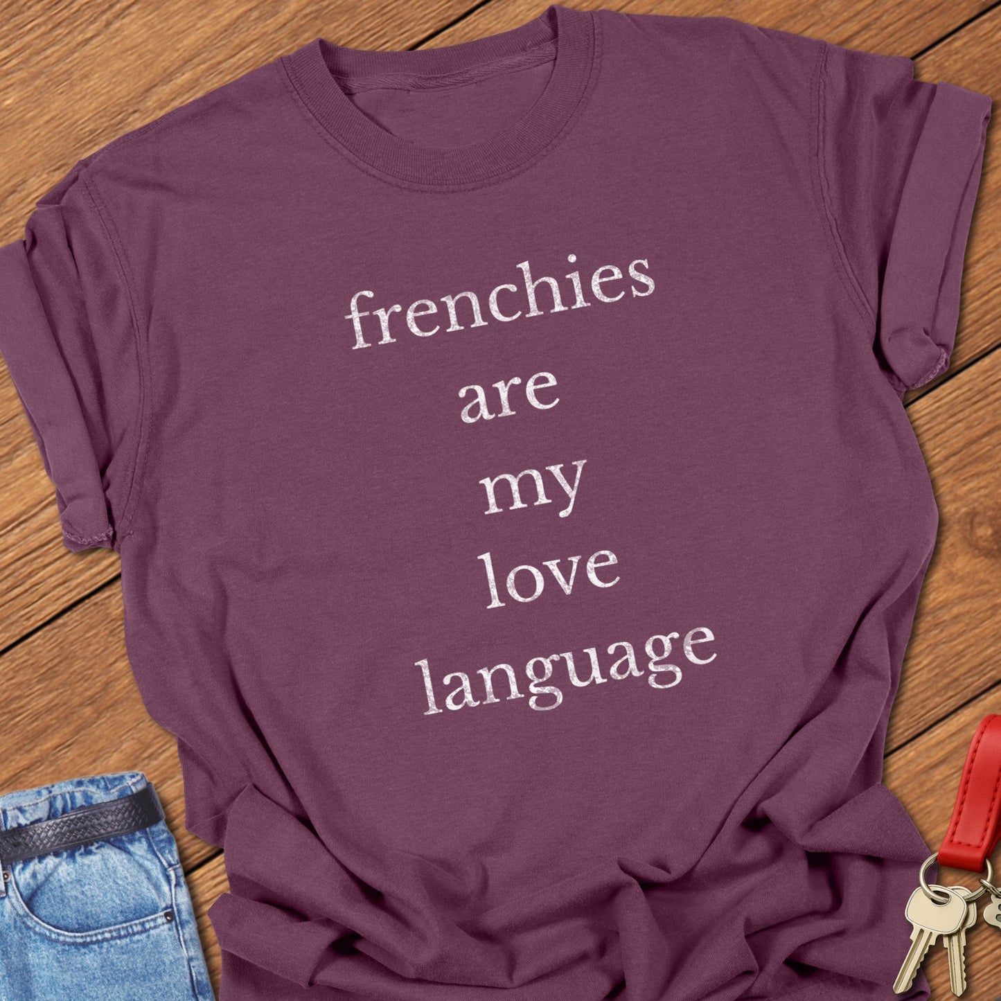 Frenchie Language T Shirt