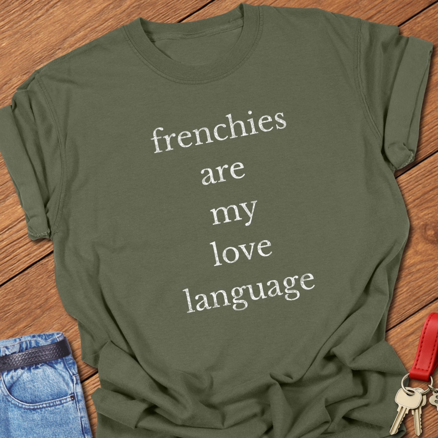 Frenchie Language T Shirt