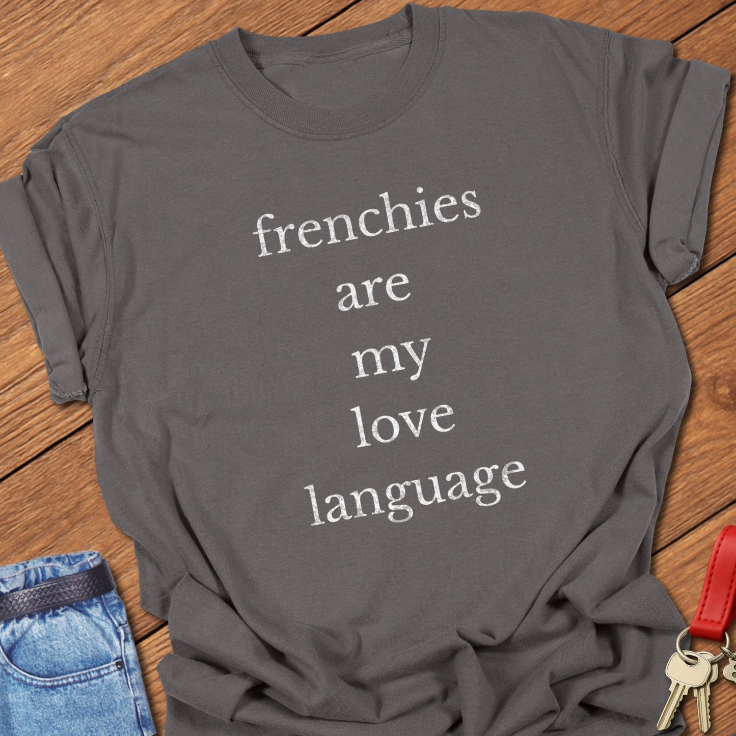 Frenchie Language T Shirt