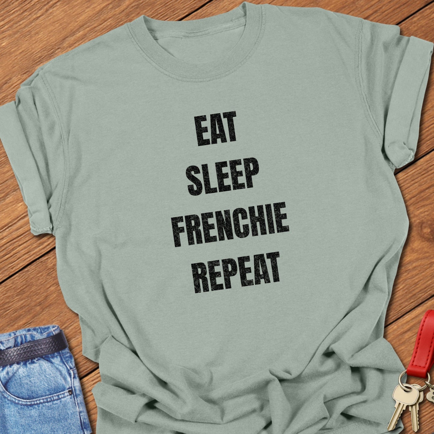 Frenchie Life T Shirt