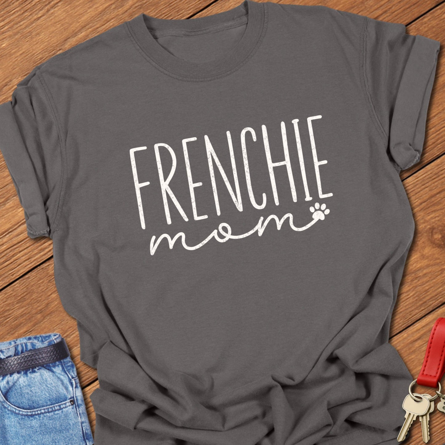 Frenchie Mom T Shirt #1