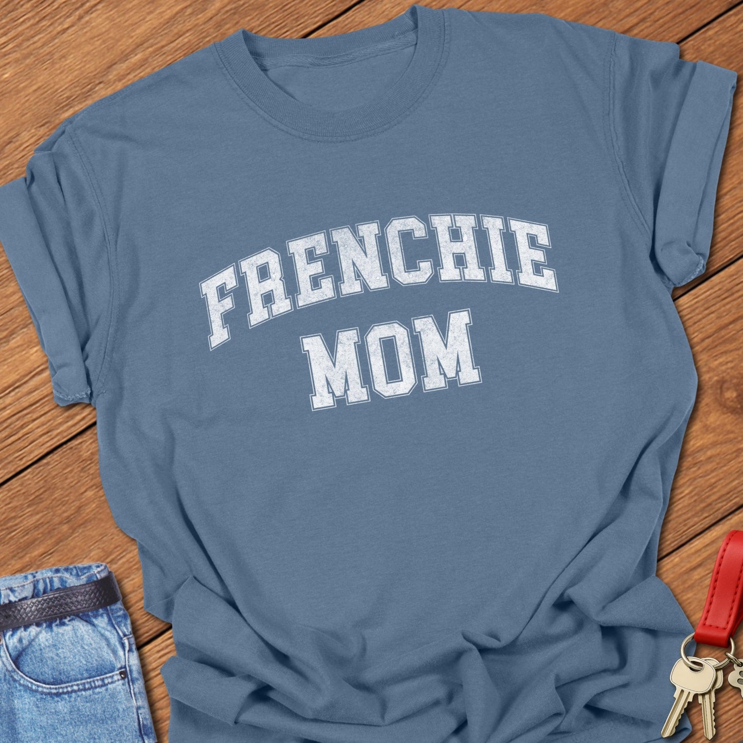 Frenchie Mom T Shirt #4