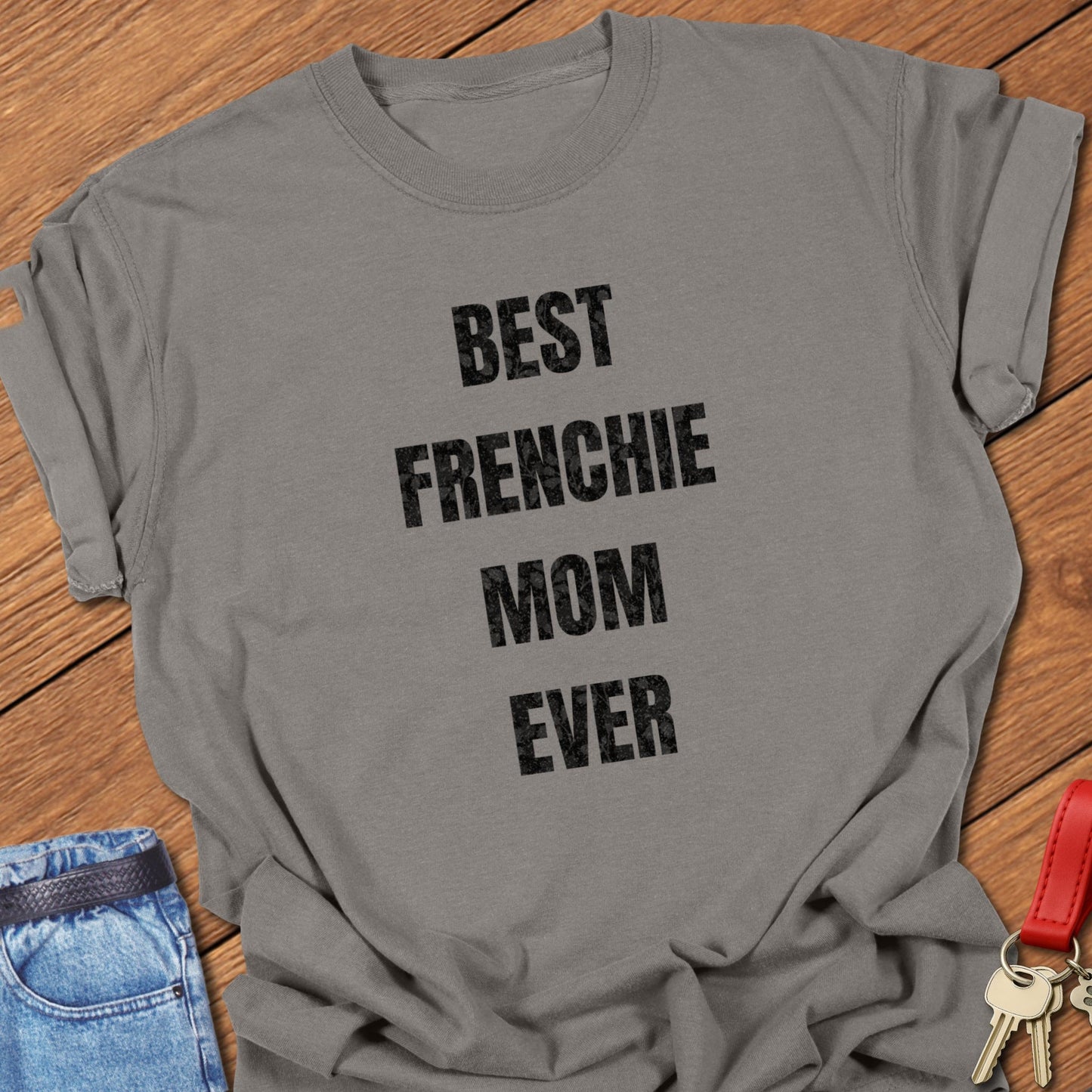 Frenchie Mom T Shirt #8