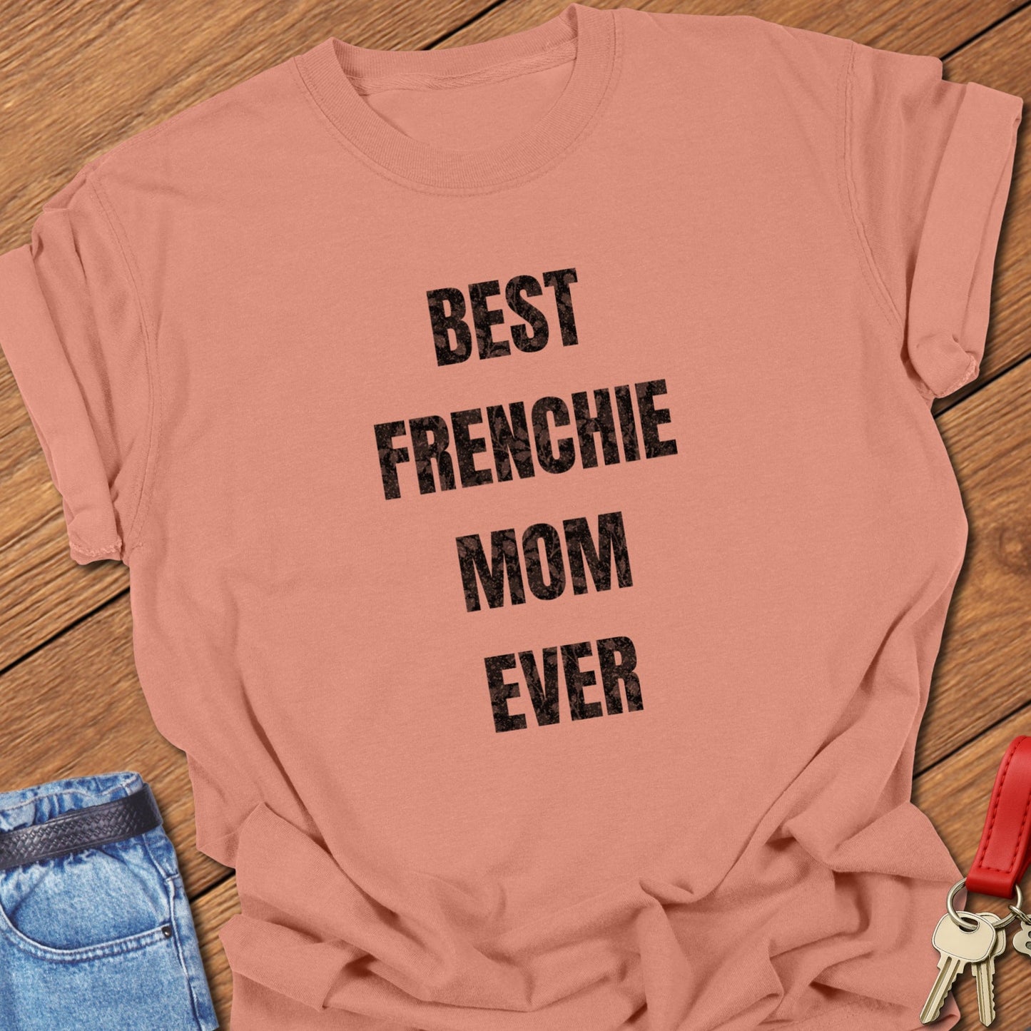 Frenchie Mom T Shirt #8