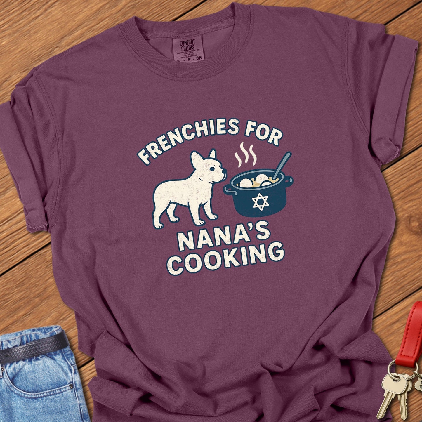 Frenchie Nana T Shirt