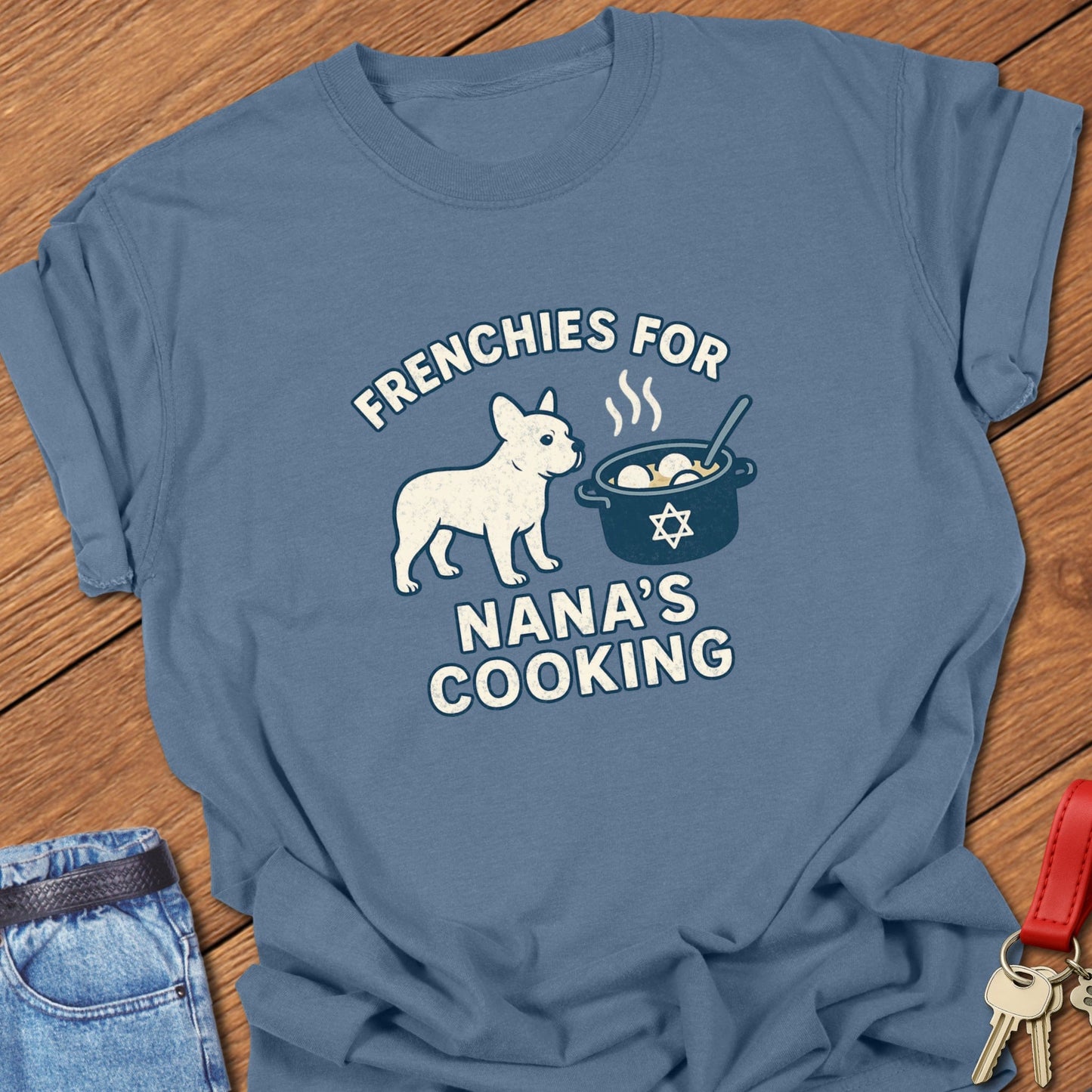 Frenchie Nana T Shirt