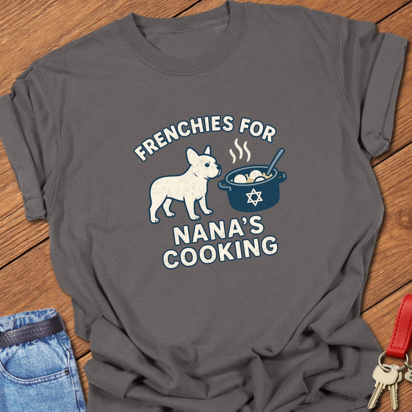 Frenchie Nana T Shirt