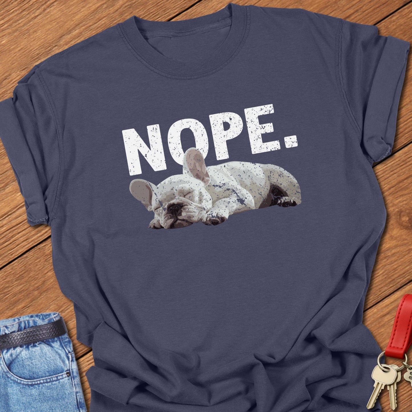 Frenchie Nope T Shirt