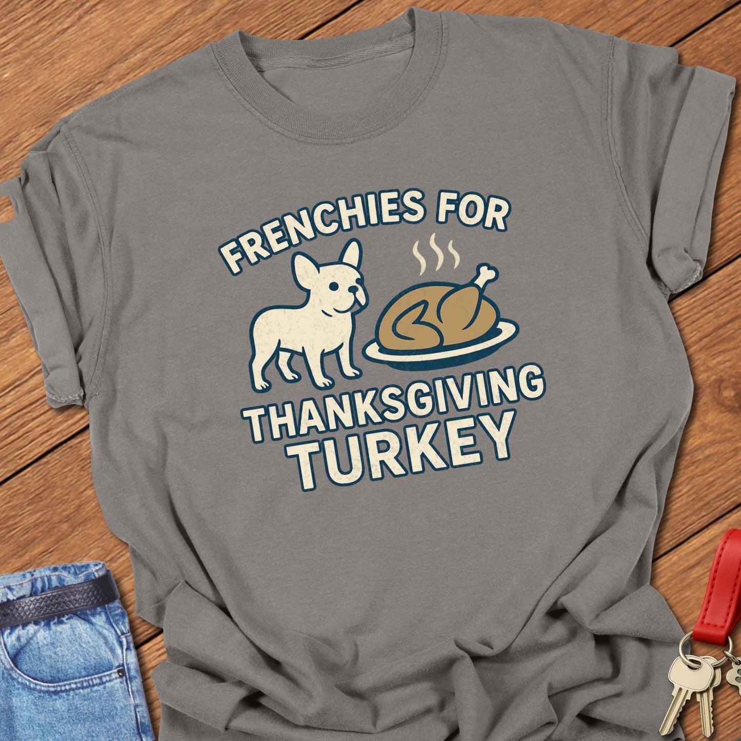 Frenchie Turkey T Shirt