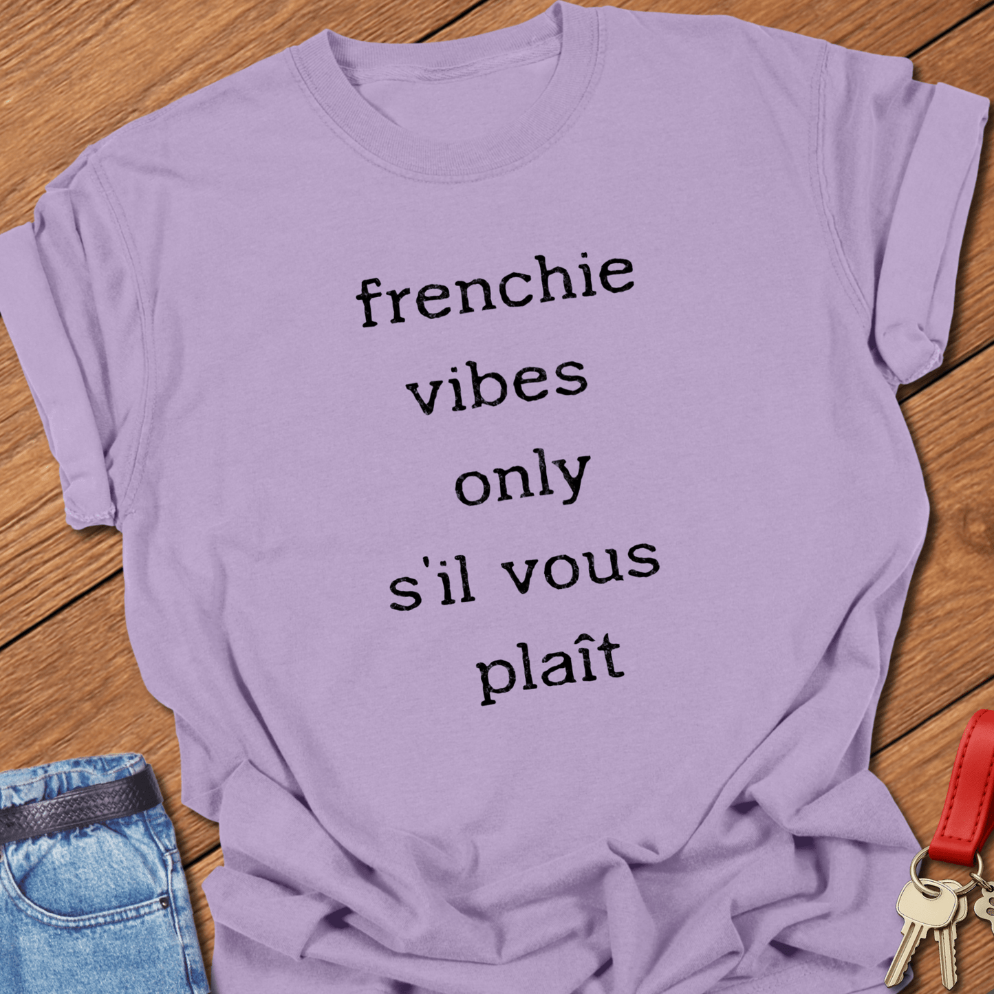 Frenchie Vibes T Shirt