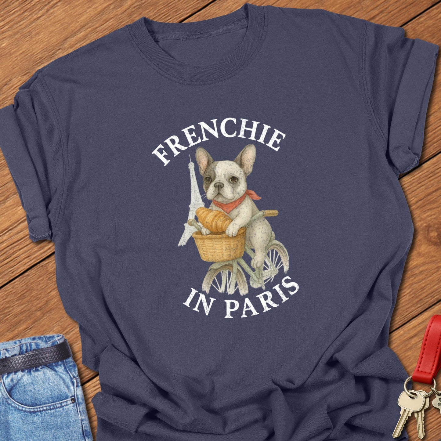 Frenchie in Paris T Shirt