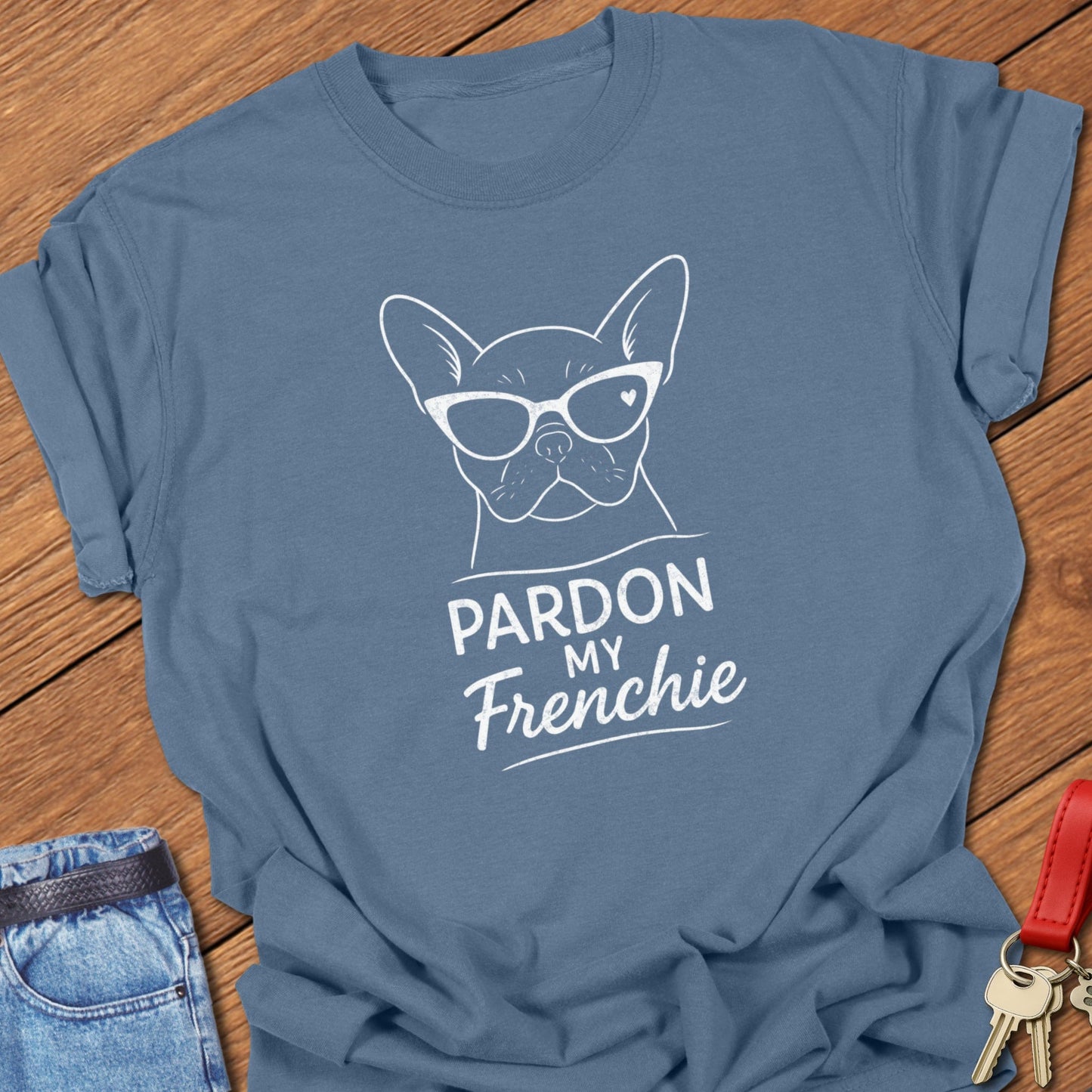 Pardon My Frenchie T Shirt