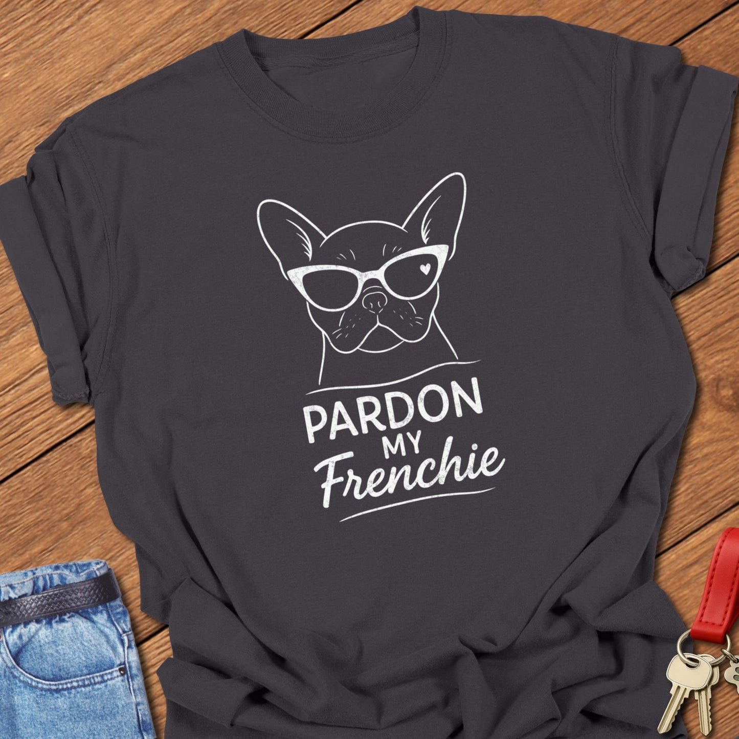 Pardon My Frenchie T Shirt