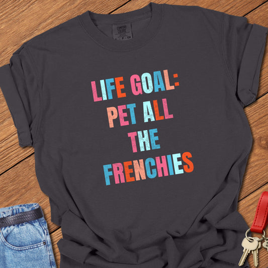 Pet Frenchies T Shirt