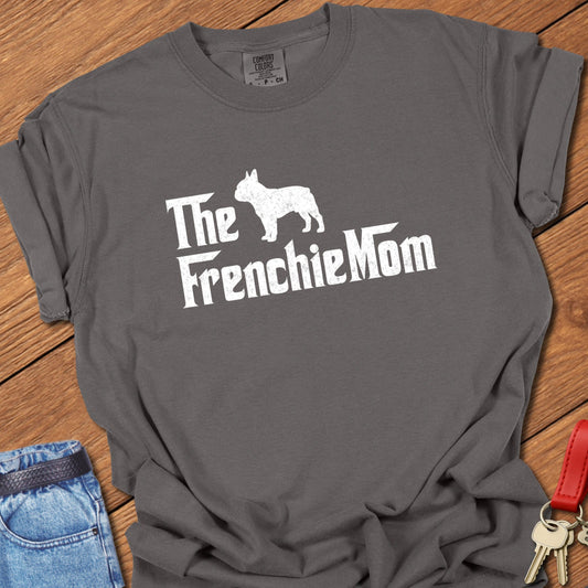 Frenchie Mom T Shirt